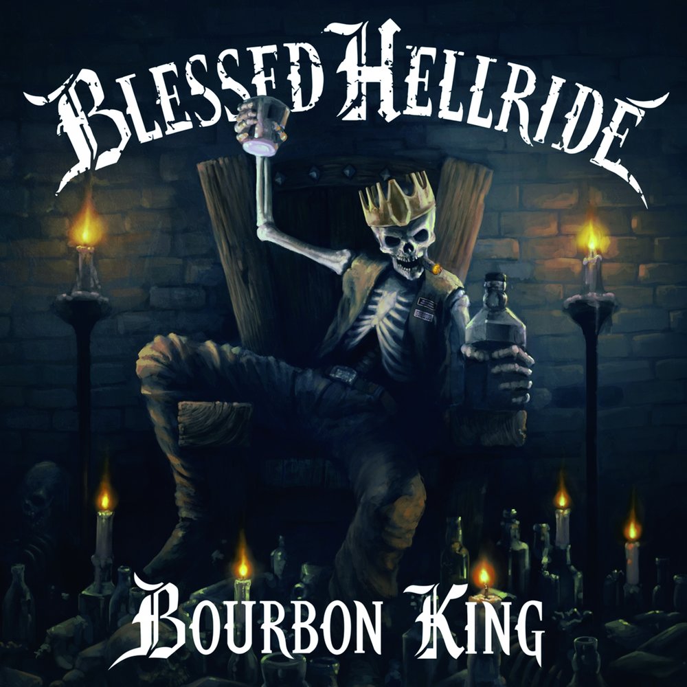 Blessed Hellride Bourbon King