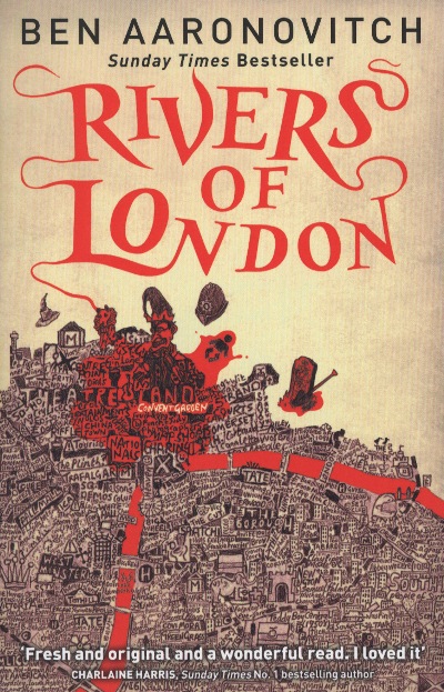 Ben Aaronovitch. Rivers of London