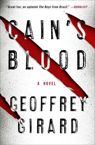 Cain's Blood by Geoffrey Girard